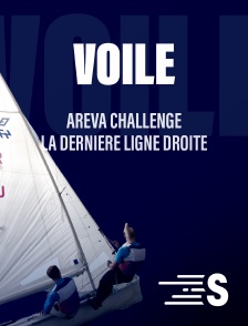 Areva Challenge, la dernière ligne droite