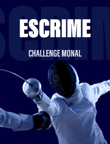 Escrime : Challenge Monal