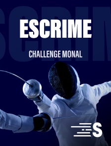 Sport en France - Escrime : Challenge Monal