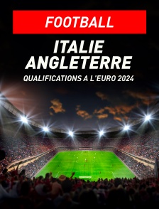 Football - Qualifications à l'Euro 2024 : Italie / Angleterre