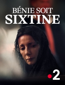 France 2 - Bénie soit Sixtine