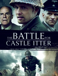 The Battle for Castle Itter