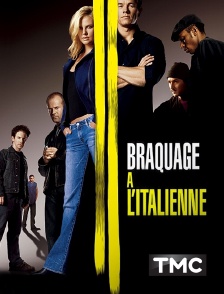 TMC - Braquage à l'italienne