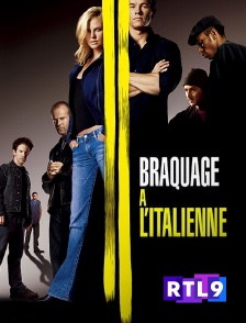 RTL 9 - Braquage à l'italienne