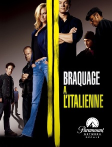 Paramount Network Décalé - Braquage à l'italienne