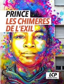 LCP 100% - Prince, les chimères de l'exil