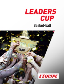 Basket-ball - Leaders Cup