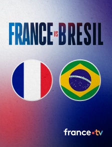 france.tv - Football - Match amical international féminin : France / Brésil