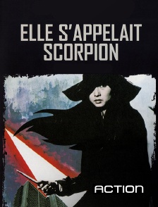 Action - Elle s'appelait Scorpion