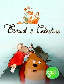 Gulli - Ernest et Célestine