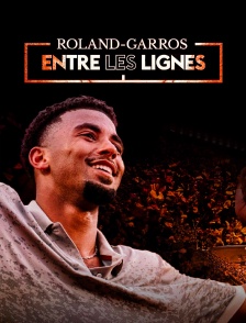 Roland-Garros : entre les lignes