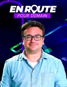 En route pour demain