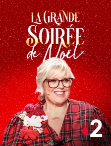 France 2 - La grande soirée de Noël