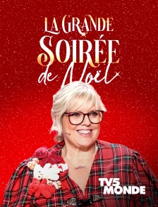 TV5MONDE - La grande soirée de Noël