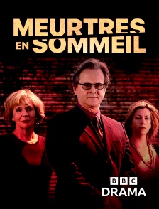 BBC Drama - Meurtres en sommeil