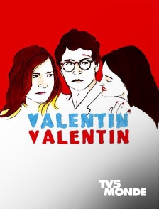 TV5MONDE - Valentin Valentin