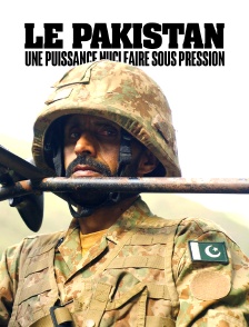 Le Pakistan : une puissance nucléaire sous pression