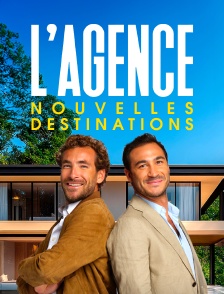 L'agence, nouvelles destinations