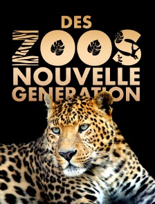 Des zoos nouvelle génération