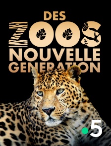 France 5 - Des zoos nouvelle génération