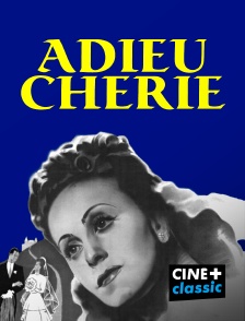 Adieu, chérie