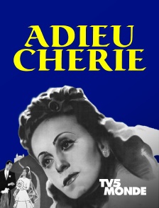 TV5MONDE - Adieu, chérie