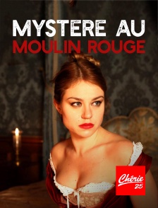 Mystère au Moulin Rouge