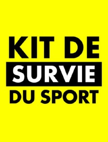 Kit de survie du sport