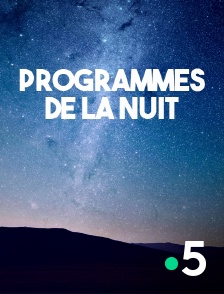 La nuit France 5