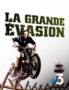 France 3 - La grande évasion