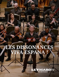 Le Figaro TV Île-de-France - Les Dissonances : Viva Espana !