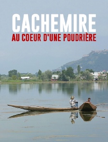 Cachemire, au coeur d'une poudrière