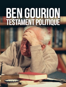 Ben Gourion, testament politique