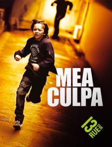 13EME RUE - Mea Culpa