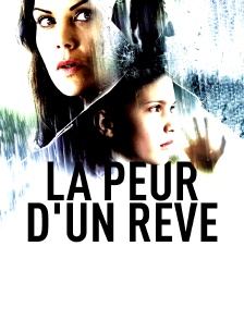 La peur d'un rêve