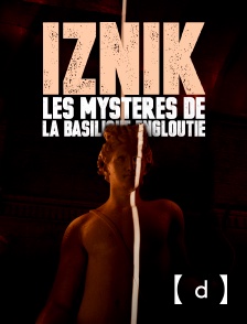 France TV Docs - Iznik, les mystères de la basilique engloutie