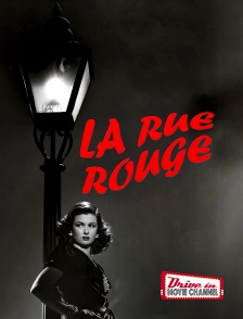 Drive-in Movie Channel - La rue rouge