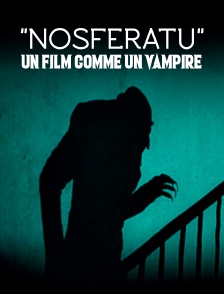 "Nosferatu", un film comme un vampire