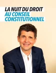 La Nuit du droit au Conseil constitutionnel
