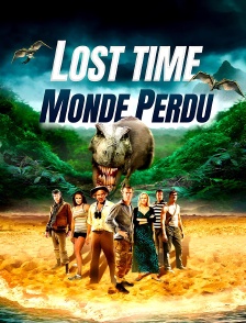 Lost time, monde perdu