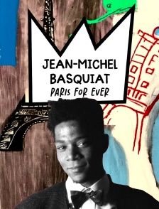 Jean-Michel Basquiat, Paris for ever