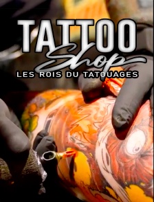 Tattoo shop : les rois du tatouage