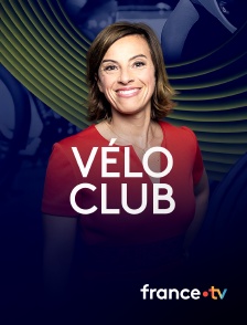 france.tv - Vélo Club