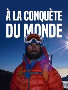 A la conquête du monde