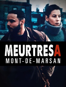 Meurtres à Mont-de-Marsan