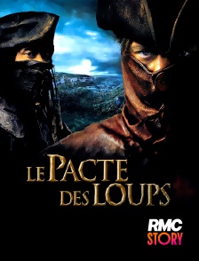 RMC Story - Le pacte des loups