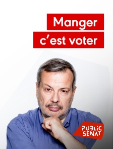 Manger, c'est voter