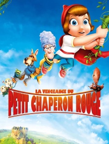 La vengeance du Petit Chaperon Rouge