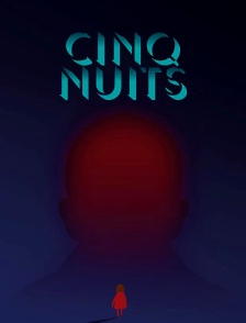 Cinq nuits