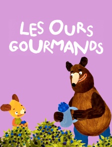 Les ours gourmands